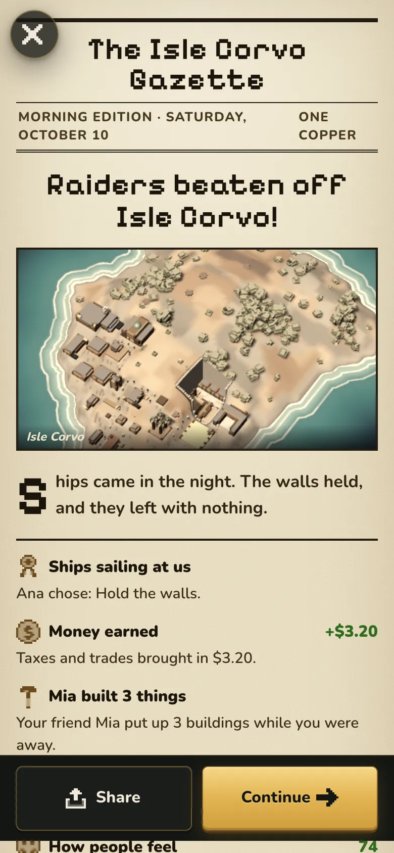 A newspaper-style morning report: raiders were beaten off, taxes and trades earned money, and a friend put up three buildings.