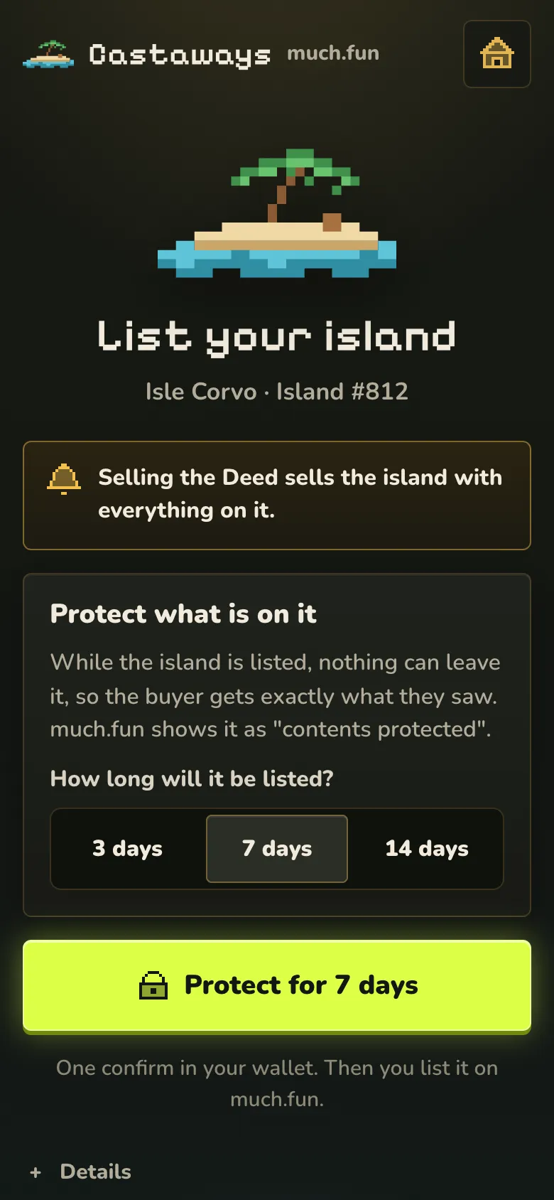 The List your island page with a warning that the Deed sells the island with everything on it, and a choice of 3, 7 or 14 days.